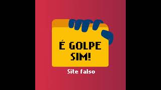 É Golpe Sim  Site Falso [upl. by Brice169]