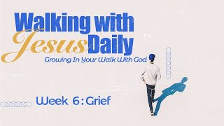 Life Group Devotions Fall 2024 Week 6 Grief [upl. by Thunell]