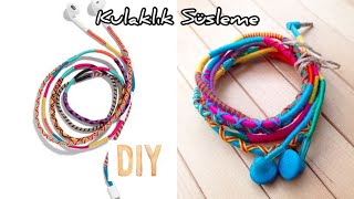 Kulaklık  Şarj Kablosuna Örgü Yapımı  DIY Wrapped Headphones  Stylish Earphones wrap [upl. by Acinyt524]