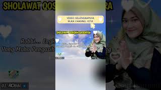 SHOLAWAT QASIDAH GASENTRA PENYEJUK HATI  ROBBI YA HANANA  562 [upl. by Nnylav]