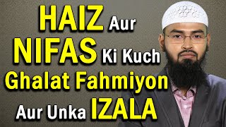 Haiz Aur Nifas Kise Kahte Hai Aur Kuch Ghalat Fahmiyon Ka Izala By AdvFaizSyedOfficial [upl. by Nidia]