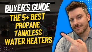 TOP 5 Best Propane Tankless Water Heaters  Best Propane Water Heater Review 2024 [upl. by Gamages]