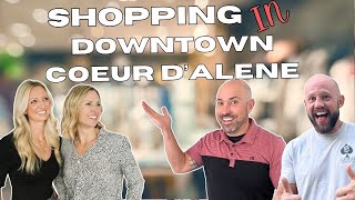 Exploring the Local Shopping Scene in Downtown Coeur dAlene Idaho [upl. by Nevag]