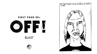 OFF  Blast Official Audio [upl. by Asiled]