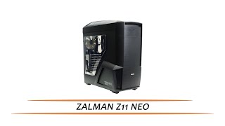 ZALMAN Z11 NEO  обзор оригинального корпуса [upl. by Aicel]