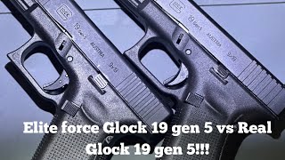 Elite force Glock 19 gen 5 vs real Glock 19 gen 5 Comparison Airsoft [upl. by Nere]