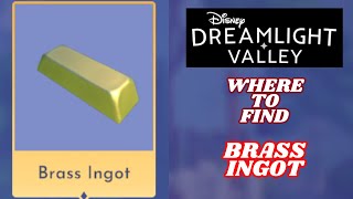 Brass Ingot location Where to find  Disney Dreamlight Valley [upl. by Grosberg356]