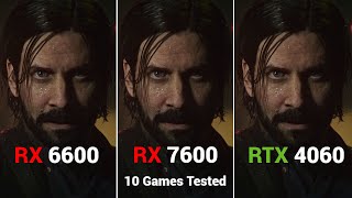 AMD RX 6600 vs RX 7600 vs RTX 4060  10 Games Tested [upl. by Deadman681]