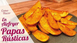 PAPAS RUSTICAS EN AIRFRYER 🥔🍟 Papas gajo en freidora de aire [upl. by Yaron]