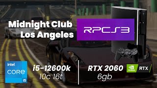 Midnight Club Los Angeles RPCS3 Benchmark  i512600k AVX512  RTX 2060  16gb [upl. by Mairb]