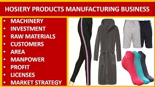 Hosiery Product Manufacturing Business  Hosiery Pajama  Hosiery Product  Textile  How to [upl. by Htebazileyram984]