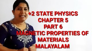 2 PHYSICS  MAGNETIC PROPERTIES OF MATERIALS  MALAYALAM [upl. by Yelkreb]