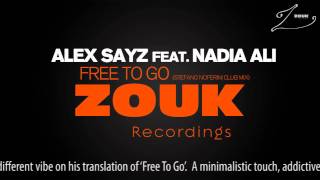 Alex Sayz feat Nadia Ali  Free To Go Stefano Noferini Club Mix [upl. by Rebekah]