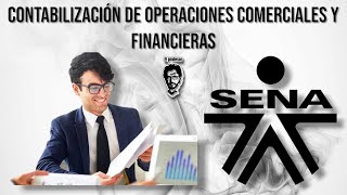 🎓TECNICO EN CONTABILIZACIÓN DE OPERACIONES COMERCIALES Y FINANCIERAS ☑️ SENA [upl. by Aleibarg]