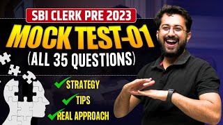 📌 Mock Test  01  All 35 Questions  SBI Clerk Pre 2023  Quant by Aashish Arora 🔥 [upl. by Eintruok]