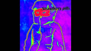 STRAWBERRY PILLS quot T TOWN FINEST quot [upl. by Hplodnar]