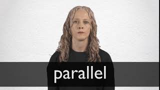 How to pronounce PARALLEL in British English [upl. by Koehler404]