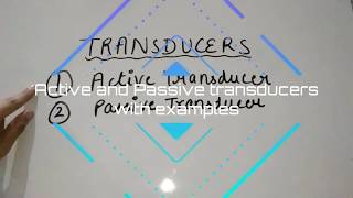 Active and Passive transducers explanation with examples [upl. by Sergei]