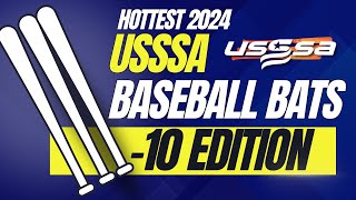 Hottest USSSA Baseball Bats 2024 10 Edition [upl. by Raman]