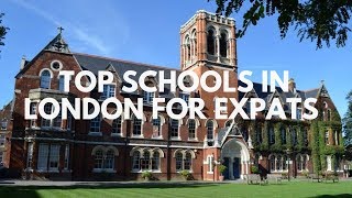 Top Schools in London For Expats  Make the Right Decision [upl. by Wanids631]