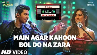 Main Agar KahoonBol Do Na Zara  TSeries Mixtape  Armaan Malik amp Jonita Gandhi  Bhushan Kumar [upl. by Kellina]