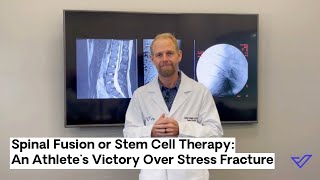 Spinal Fusion or Stem Cell Therapy An Athletes Victory Over Stress Fracture [upl. by Meeks81]