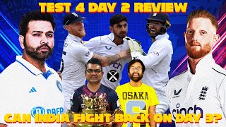 Can IND Fight Back On Day 3 After ENGs Domination India vs England Test 4 Day 2 Review Pdoggspeaks [upl. by Jolee589]