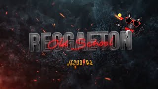 REGGAETON OLD SCHOOL 2024  JEZUZ DJ CLÁSICOS DEL REGGAETON ANTIGUO [upl. by Llewoh]