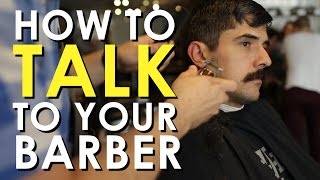 How to Talk to Your Barber  Art of Manliness [upl. by Leumek]