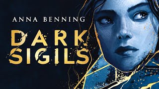 Buchtrailer zu quotDark Sigilsquot von Anna Benning [upl. by Maroj]