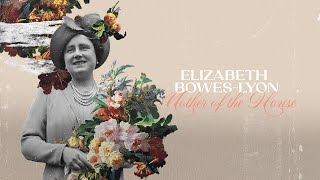 Elizabeth BowesLyon Mother of the House 2024  Full Documentary royalty royalfamily [upl. by Steffane]