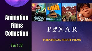 Pixar Theatrical Short Films  Collection 19842020 [upl. by Phippen]