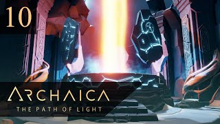 Archaica The Path of Light  Puzzle Game  10 [upl. by Ayatnwahs861]