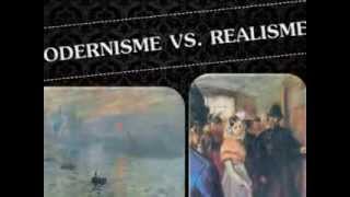 Modernisme VS Realisme [upl. by Zat]