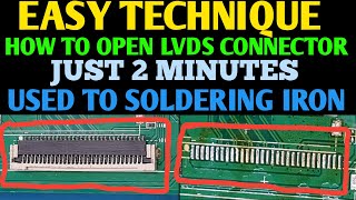 HOW TO OPEN LVDS CONNECTOR BY SOLDERING IRON  LED TV PCB LVDS CONNECTOR OPEN BY SOLDERING IRON [upl. by Munmro]