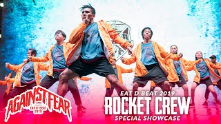 Rocket Crew  Special Showcase  Eat D Beat 2019  RPProds [upl. by Nnalyrehc]