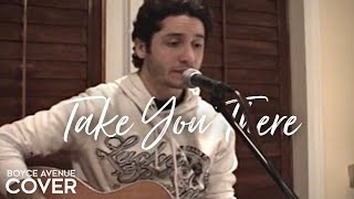 Take You There  Sean Kingston Boyce Avenue acoustic cover on Spotify amp Apple [upl. by Retloc]