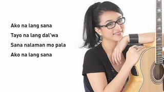 Ako Na Lang Zia Quizon Lyrics [upl. by Kattie]