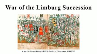 War of the Limburg Succession [upl. by Truda]