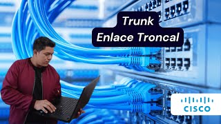 Trunk Enlaces Troncales Switch Cisco [upl. by Gader533]