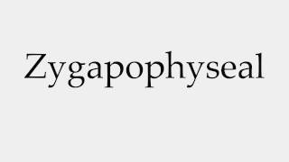 How to Pronounce Zygapophyseal [upl. by Cud]