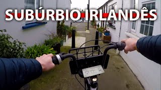 Subúrbio de Dublin  Bike vlog pelos bairros próximos ao centro da cidade [upl. by Litta687]