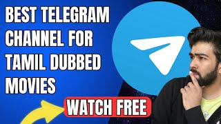 Best telegram channel for Tamil dubbed movies  Tamil movies download telegram link in Tamil [upl. by Hussein165]