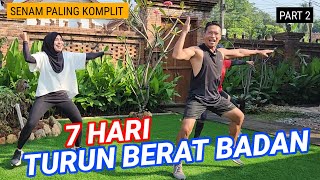 7 HARI PENURUNAN BERAT BADAN  SENAM TOTALITAS BAKAR LEMAK ampKALORI [upl. by Leia]