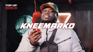 Kneemarko  Top Up SZN 3 EP9 [upl. by Loria]