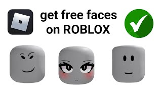 Get Free Faces on Roblox for Everyone Easy Guide [upl. by Enniroc]