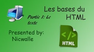 18 Les bases du html Partie 1 Insertion et édition de texte HD [upl. by Aimaj531]