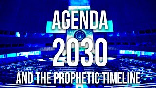 Agenda 2030 amp The Prophetic Timeline  Lee Brainard [upl. by Yonit928]