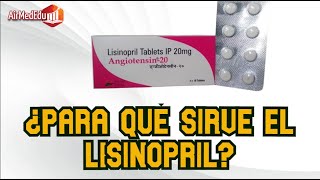 ¿Para qué Sirve el Lisinopril [upl. by Ateinotna]