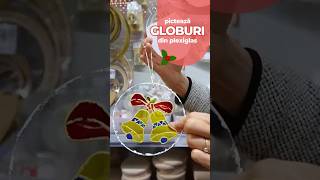 Crăciun cu globuri din plexiglas pictate manual shorts diy handmade globuri craciun [upl. by Raynard]